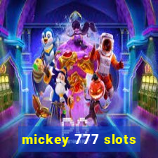 mickey 777 slots